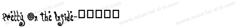 Pretty On The Inside字体转换